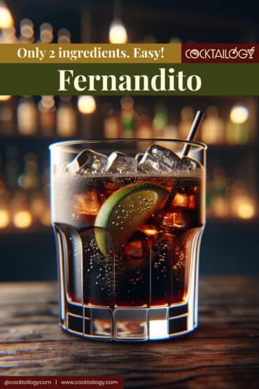 Fernandito Fernet & Coke Cocktail