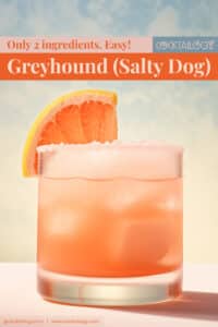 Greyhound Salty Dog Cocktail